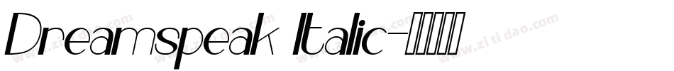 Dreamspeak Italic字体转换